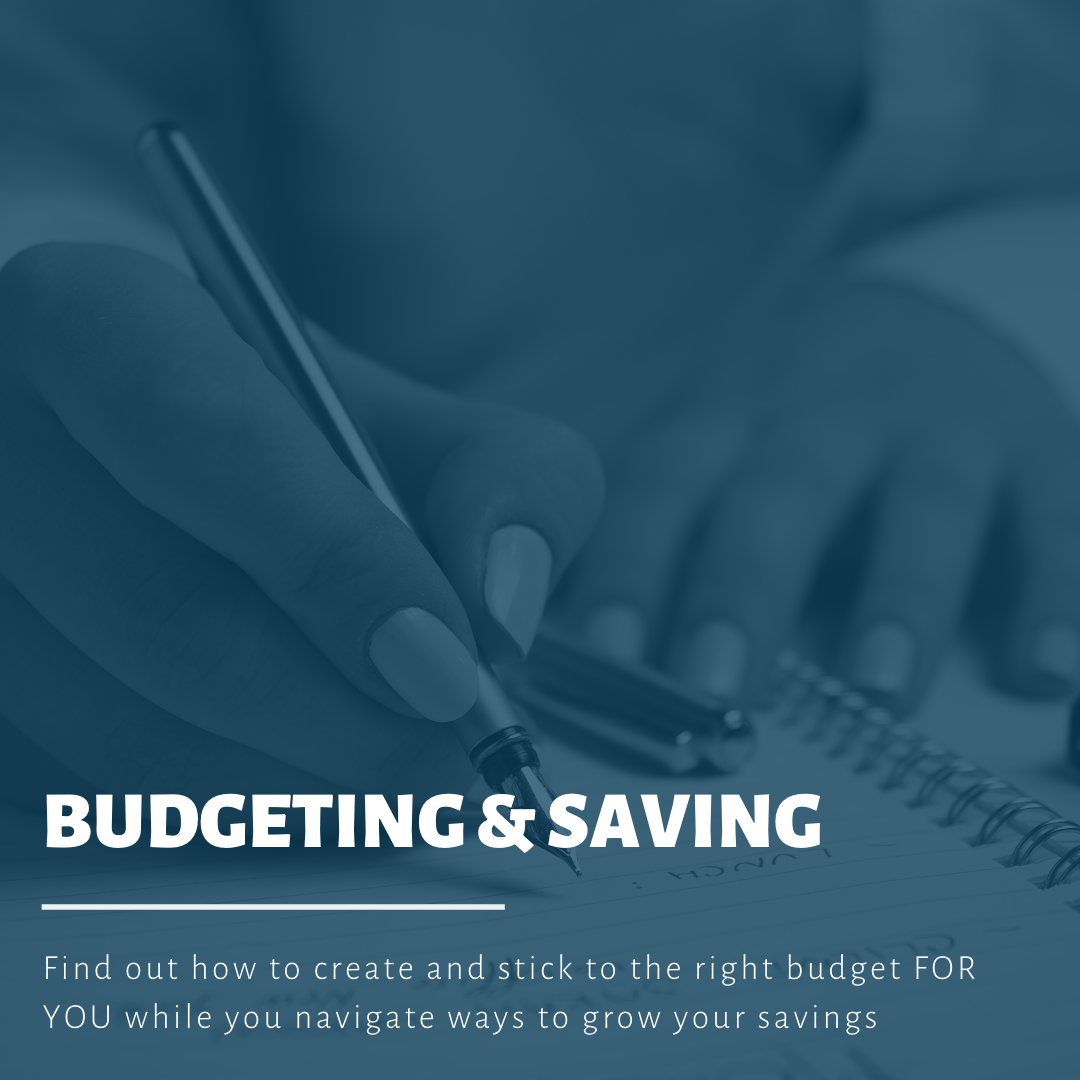 Budgeting & Saving